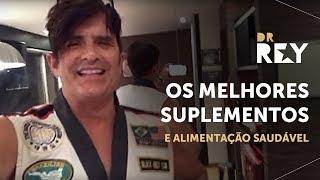 Dr. Rey - os melhores suplementos e alimentação saudável