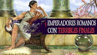 5 emperadores romanos con terribles finales