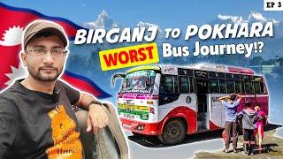 Pokhara Bus Journey | Birganj to Pokhara at ₹870/- | Nepal Local Bus Service |  Nepal Tour