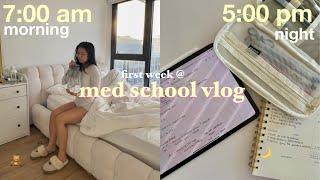 first week of med school VLOG️ aesthetic study vlog, back to school morning routine, student tips