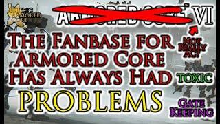 The Armored Core Community Needs To Be Better | Rant