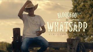 BLOQUEOU NO WHATSAPP - Vinícius Oliveira