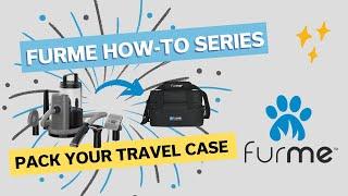 How to Pack your FM-02 Pro PLUS Model furMe Travel Case