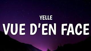 Yelle - Vue D’en Face (Lyrics)