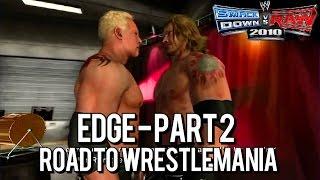 WWE SmackDown vs. Raw 2010: Road to WrestleMania - EDGE - PART 2