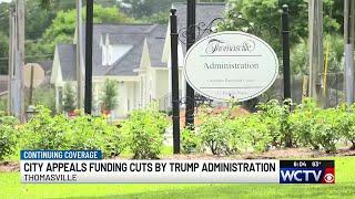 Thomasville appeals loss of $19M grant after Trump administration cuts federal funding
