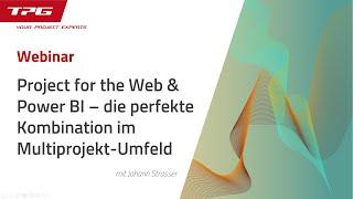 Project for the Web + Power BI – die perfekte Kombination für Multiprojektmanagement