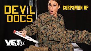 Corpsman Up! | Devil Docs | Season 1 | VET Tv [Trailer]