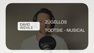 David Wehle: Zügellos - Tootsie Musical