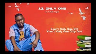 Danny Lesson Ft  Yadah Angel - Only One (Official Lyric Video)