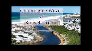 Champagne Waves & Sunset Dreams Episode 1