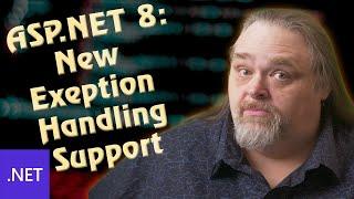 Coding Shorts: ASP.NET 8 - New Exception handling