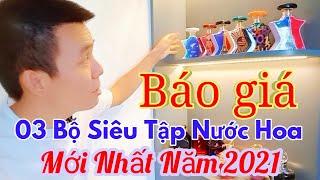 Báo Giá 03 Bộ Siêu Tập Nước Hoa Mới Nhất Năm 2021 //phongcharme