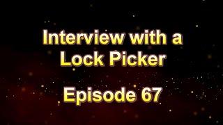 Interview with a Lock Picker - Episode 67 - Crispix - #locksport #lockpicking