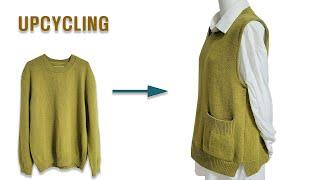 DIY Upcycling a knit|니트 리폼|스웨터|sweater|조끼|vest|Reform Old Your Clothes|안입는옷 리폼|Refashion|옷수선|옷만들기