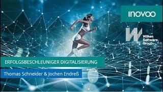 inovoo, T. Schneider, und Wilken, J. Endreß: Erfolgsbeschleuniger Digitalisierung