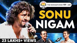 Sonu Nigam Opens Up on Personal Life, Spirituality & Music Industry’s Darkest Secrets | TRSH 208