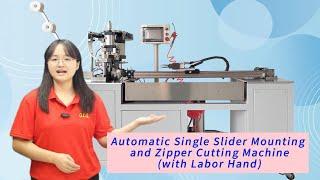 QLQ-SMCM Reduce cost with this slider mounting and zipper cutting machine #slidermountingmachine