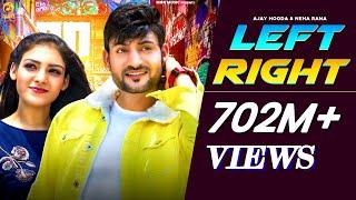 Left Right (Official Video) Ajay Hooda & Neha Rana || S Surila || New Haryanvi Song 2020 | Mor Music