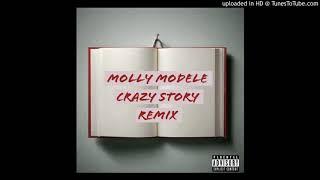 Molly Modele - Crazy Story Remix