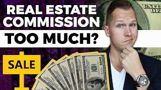 Why do Real Estate Agents Make SO MUCH MONEY  How do Realtors EARN Their COMMISSION ( RIPOFF ⁉️ )