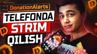 ►Telefonda Strim Qilish | DonationAlerts Studio Programmasida Jonli Efir qilish