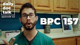 BPC 157 for Gut & Musculoskeletal Healing | DailyDocTalk 42