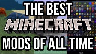 The BEST Minecraft Mods Of All Time