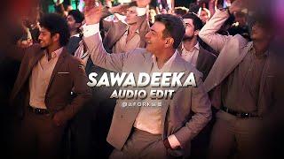 Sawadeeka - vidaamuyarchi (edit audio)