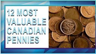 12 Most Valuable Canadian Pennies - Rarest Canadian Penny Coins Worth HUGE MONEY!!