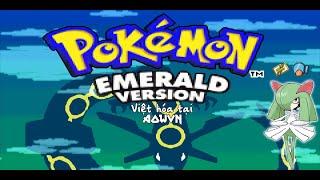 Pokémon Emerald - Đã tiến hóa Beralts lên Bekirlia, hoàn thành Gym 3