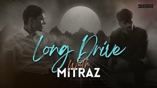 Long Drive With Mitraz | Debb | Jukebox | Best of Mitraz