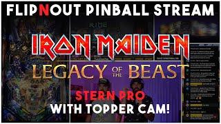 LIVE - Stern Iron Maiden Pro Pinball w/ TOPPER CAM!!!