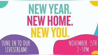 New Year. New Home. New You. Livestream.