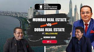 6 Reasons Why Mr. Rizwan Sajan is the 1% Man of Dubai | Real Estate With Mayank