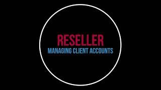 Managing customer accounts and your reseller account or radio subaccounts on your dedicated machine