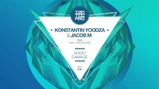 Konstantin Yoodza & Jacob M - Audio Damage (Original Mix) [IAMT]