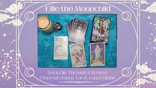 Deck Flip-through - Ethereal Visions Tarot: Luna Edition