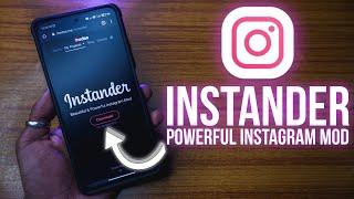 2021 Best Instagram Mod || INSTANDER - Powerful Instagram Mod !!!