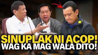 ACOP SINUPLAK SI TRILLANES! WAG KA UMARTE DITO TRILLANES PINAG TANGGOL SI FPRRD PANOORIN