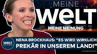 NENA BROCKHAUS: "Es wird wirklich prekär in unserem Land!" I Meine WELT - Meine Meinung