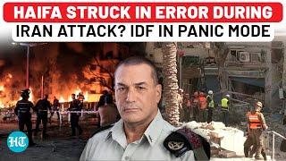 Israel Under Attack: Big Embarrassment for Netanyahu as IDF Missile Flattens Haifa During Iran Raid