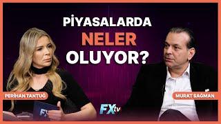 Piyasalarda Neler Oluyor? | Büyük Resim | Perihan Tantuğ ve Murat Sağman