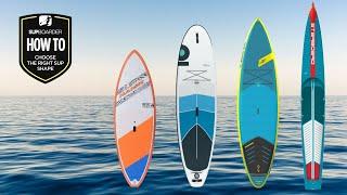 How To Choose The Right Board / Understanding SUP Shapes