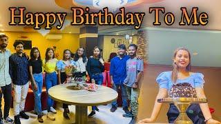 Happy Birthday To Me || Birthday Celebration || Birthday Vlog || Ani Shelina