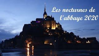 Les nocturnes de l'abbaye du Mont Saint Michel