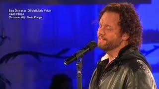 David Phelps - Blue Christmas from Christmas With David Phelps (Official Music Video)