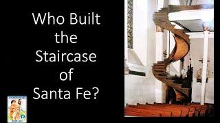 Who built the spiral staircase in the Loretto Chapel Museum in Santa Fe, NM, St. Joseph or Frenchy?