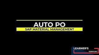 How to create Automatic Purchase Order (Auto PO) in SAP MM? | SAP MM Course