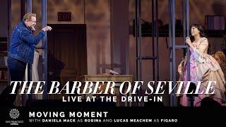"The Barber of Seville" Moving Moment, featuring Daniela Mack and Lucas Meachem